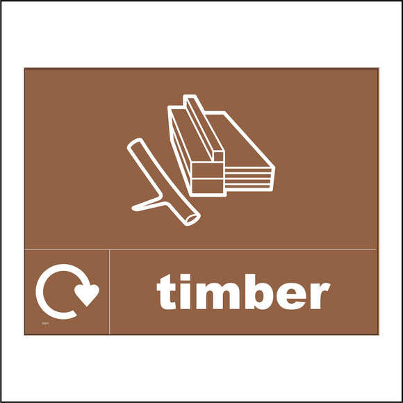 CS317 Timber Recycling Skip Bin  Sign with Wood Recycling Logo