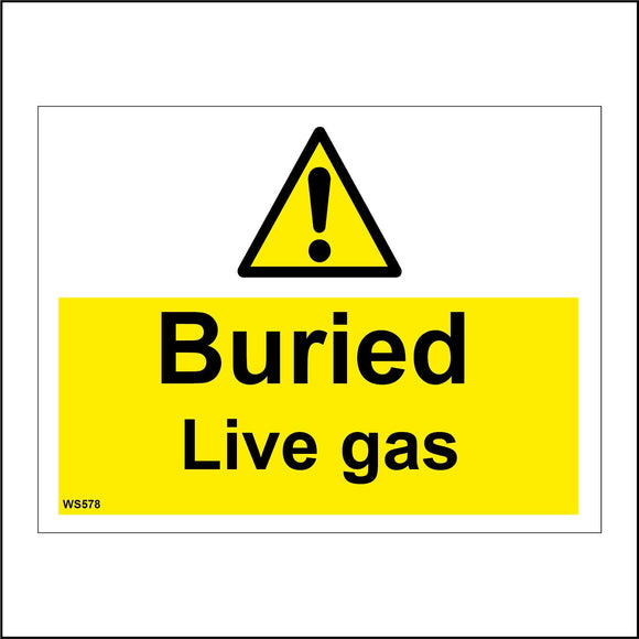 WS578 Buried Live Gas Sign with Triangle Exclamation Mark