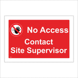 PR438 No Access Contact Site Supervisor