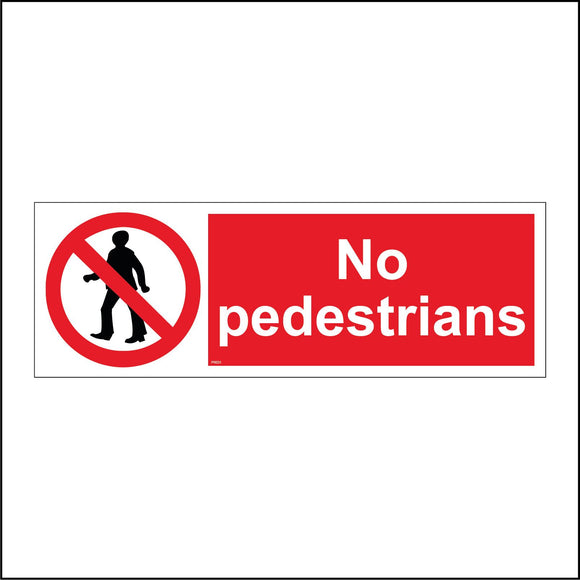 PR031 No Pedestrians Sign with Circle Man