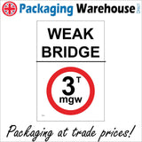 TR459 Weak Bridge Maximum Weight 3t mgw