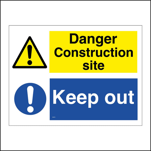 MU210 Danger Construction Site KeepOut Sign with Triangle Circle 2 Exclamation Marks