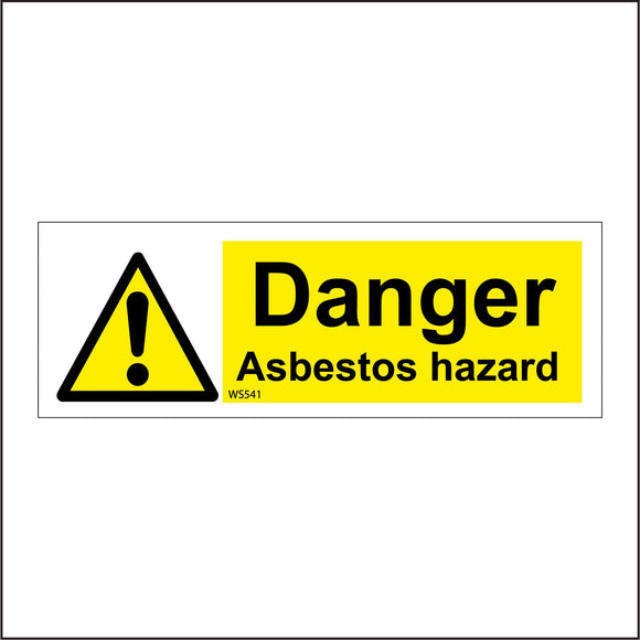 WS541 Danger Asbestos Hazard Sign with Triangle Exclamation Mark
