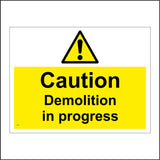WT156 Caution Demolition In Progress Building Construction Site