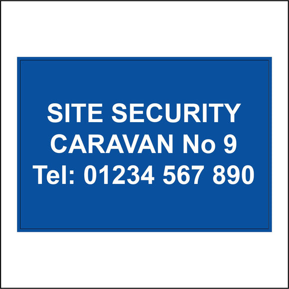CM270 Site Security Caravan No Your Choice Tel No Personalise Me Choice Words Name Sign