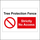 PR213 Tree Protection Fence Strictly No Access Sign with Circle