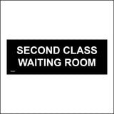 TR307 Second Class Waiting Room Sign