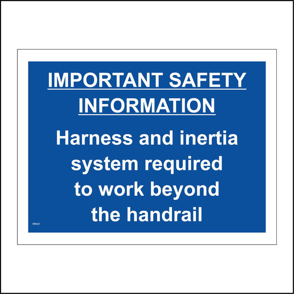 MA825 Important Safety Harness Inertia Beyond Rail