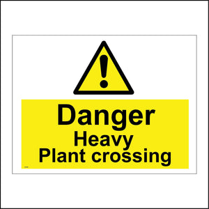 CS180 Danger Heavy Plant Crossing Sign with Triangle Exclamation Mark