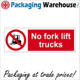 PR212 No Fork Lift Trucks  Sign with Circle Fork Lift Person