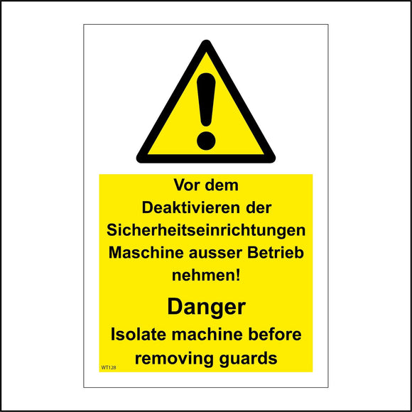 WT128 Vor Dem Deaktivieren Sicherheitseinrichtungen Danger Isolate Machine