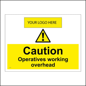 WT147 Caution Operatives Working Overhead Your Logo Here Personalise