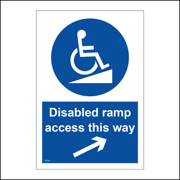 VE167 Disabled Ramp Access This Way Sign with Circle Wheelchair Person Arrow Pointing Up Right
