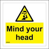 WS845 Mind Your Head Sign with Triangle Person Beam