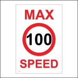 TR191 Max Speed 100 Sign with Circle