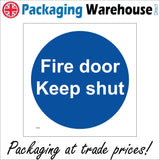 MA094 Fire Door Keep Shut Sign