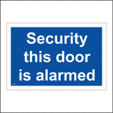 SE105 Security This Door Is Alarmed Blue Warning