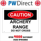 PR484 Caution Archery Range Do Not Cross