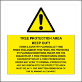 TR402 Tree Protection Area Trees Enclosed By This Fence Are Protected Sign with Triangle Exclamation Mark