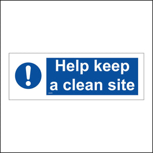 MA376 Help Keep A Clean Site Sign with Circle Exclamation Mark