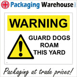 SE010 Warning Guard Dogs Roam This Yard Sign with Exclamation Mark Triangle