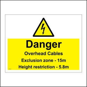 WT107 Danger Overhead Cables Exclusion Zone Height