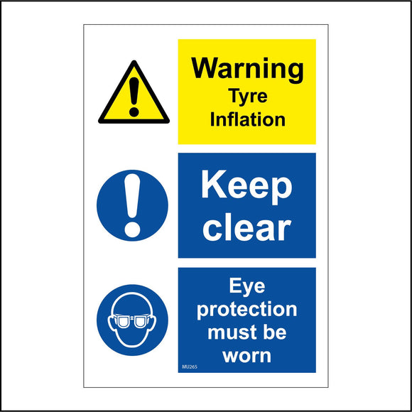 MU265 Warning Tyre Inflation Keep Clear Eye Protection
