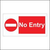 PR129 No Entry Sign with No Entry Logo