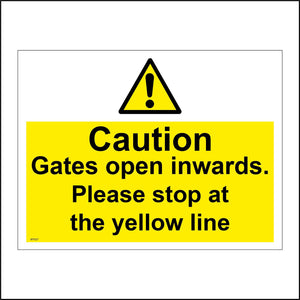 WT028 Caution Gates Open Inwards Please Stop At The Yellow Line Sign with Triangle Exclamation Mark