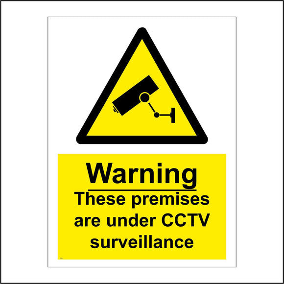 CT009 Warning These Premises Are Under Cctv Surveillance Sign with Camera Triangle