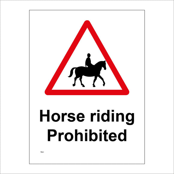 TR641 Horse Riding Prohibited Farm Pathway Road Pedestrians