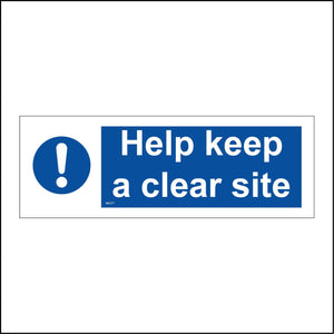 MA377 Help Keep A Clear Site Sign with Circle Exclamation Mark