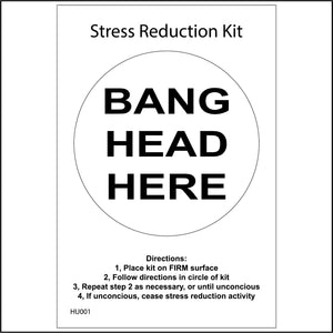 HU001 Stress Reduction Kit Sign