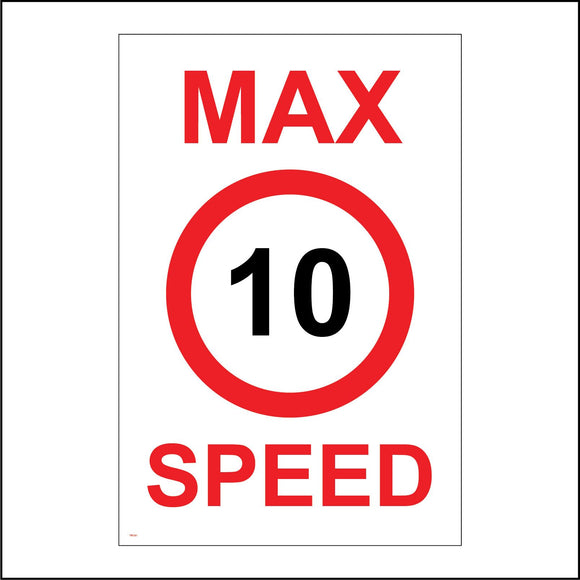 TR181 Max Speed 10 Sign with Circle