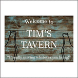 CM190 Welcome To Tim's Tavern Sign with Bottles