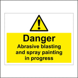 WT069 Danger Abrasive Blasting And Spray Painting In Progress Sign with Triangle Exclamation Mark