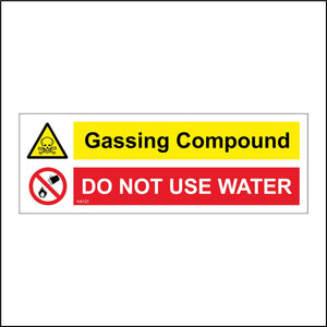 HA121 Gassing Compound Do Not Use Water Sign with Skull Circle Fire Water