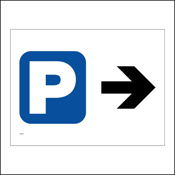 VE156 Parking Right Sign with Right Arrow Parking