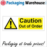 WS651 Caution Out Of Order Sign with Triangle Exclamation Mark