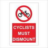 PR203 Cyclists Must Dismount Sign with Circle Bike