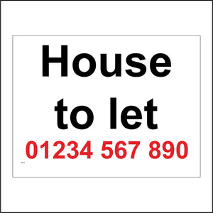 CM274 House To Let Phone No. Personalise Me Property Building Dwelling Home Sign