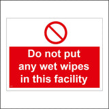 PR276 Do Not Put Any Wet Wipes In This Facility Sign with Circle red Diagonal Line