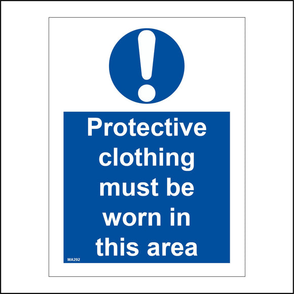 MA292 Protective Clothing Must Be Worn In This Area Sign with Exclamation Mark