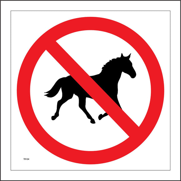 TR104 No Horses Sign with Circle Horse