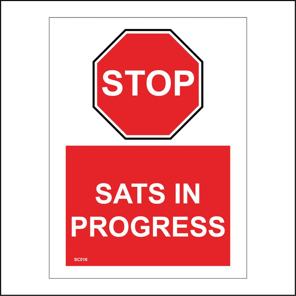 SC016 Stop Sats In Progress Educate Test Results Silence