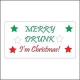 XM275 Merry Drunk I'm Christmas Festive Cheer Gift Presents Santa Tree Toys Games