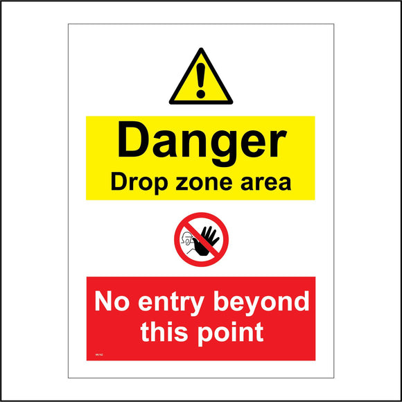 Danger Drop Zone Area No Entry Beyond This Point Sign with Triangle ...