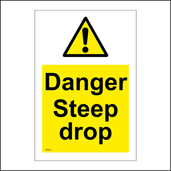 WS825 Danger Steep Drop Sign with Triangle Exclamation Mark