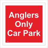 VE181 Anglers Only Car Park Sign