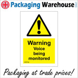 WS744 Warning Voice Being Monitored Sign with Triangle Exclamation Mark